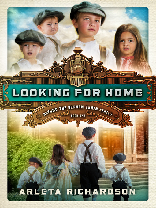 Title details for Looking for Home by Arleta Richardson - Available